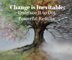 embracing change